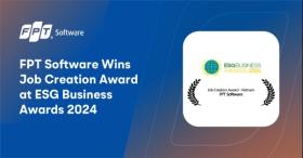 FPT Software Giành Giải Kiến Tạo Việc Làm tại ESG Business Awards 2024  第1张