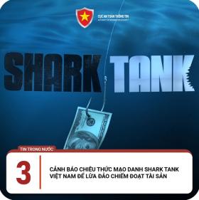  Mạo danh Shark Tank Việt Nam để lừa đảo